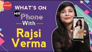 Whats on My Phone Ft Rajsi Verma l Charmsukh l Indian Web Series l Ullu App l Charmsukh 2 l Rajsi