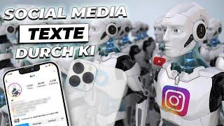 Social Media KI-Tools - Künstliche Intelligenz für Instagram YouTube Twitter & Co. verwenden