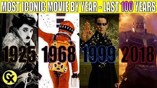 Most Iconic Movie by Year - *Last 100 Years* 1922 - 2022