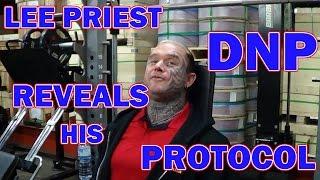 Lee Priest reveals his DNP Protocol for Fat Loss