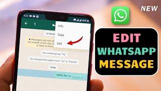 How to Edit Whatsapp Message  Whatsapp Edit Message NEW FEATURE