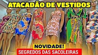 MODA BOUTIQUE BRÁS ATACADO - LINDOS VESTIDOS No BRÁS MODA FEMININA No BRÁS ATACADO ROUPAS FEMININAS