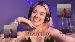 Castanho - Mobi Colombo versão cover