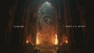 ILLENIUM - I Want You 2 Stay Official Visualizer