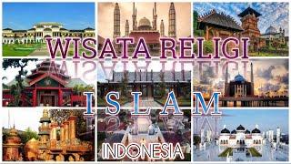 10 Tempat Wisata Religi di Indonesia  Tempat Wisata Religi di Indonesia  Mengenal Sejarah Islam