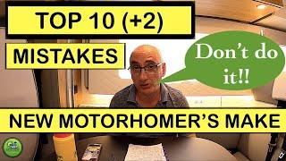 The Top 10 MISTAKES +2 That New Campervan & Motorhome Owners Make
