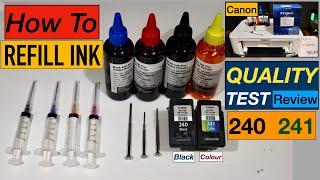 How To Refill Canon 210 240 241 245 246 440 540 ink Cartridges Print Quality Test & Review 