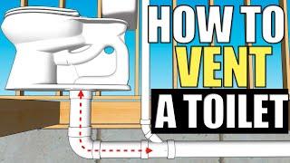 How To Vent & Plumb a Toilet in 2024