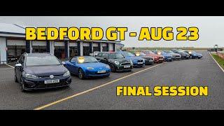 August 2023 Bedford GT - final session