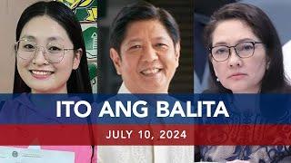 UNTV Ito Ang Balita  July 10 2024