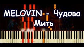 MELOVIN - Чудова Мить Piano Cover & Tutorial by ardier16