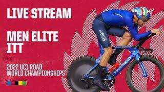 LIVE - Men Elite ITT  2022 UCI Road World Championships