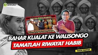 Alifurrahman BAHAR KUALAT KE WALISONGO TAMATLAH RIWAYAT HABIB