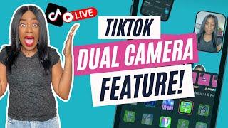 How To Use The TiKToK Live Dual Camera Feature