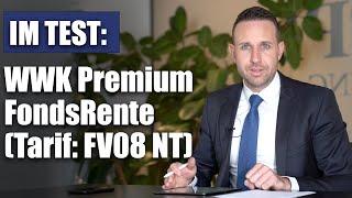 Lohnt sich die WWK Premium FondsRente Tarif FV08 NT?