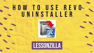 How to use Revo Uninstaller