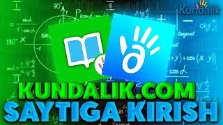 KUNDALIK.COM SAYTIGA KIRISH  FARZANDIMIZNI BAHOSINI TEKSHIRAMIZ  KUNDALIK.COM HAQIDA