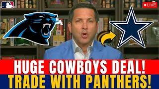 BREAKING PANTHERS STAR HEADING TO COWBOYS BIG TRADE HAPPENING IN THE NFL? DALLAS COWBOYS NEWS