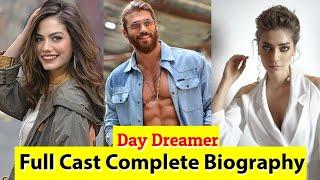 Day dreamer Full Cast Real Name Age and..?  Erkenci Kus Early Bird  Turkish drama