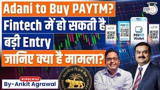 Gautam Adani In Talks With Vijay Shekhar Sharma To Acquire Stake in Paytm  Know All About it  UPSC