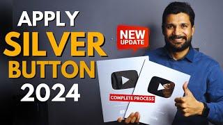 Silver Play Button after 100k Subscribers  How to Apply for Silver Play Button Award in 2024