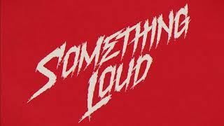 Jimmy Eat World - Something Loud Lyric Video