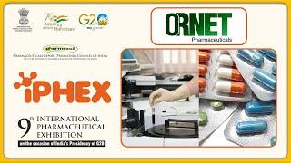 Manufacturer Of Pharmaceutical APIs  Ornet Pharmaceuticals  IPHEX 2023   Hybiz tv