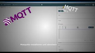 Teil 1 Mosquitto installieren und absichern MQTT-Broker