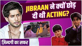 Jibraan Khans Acting Journey  From Taking Break From Films To Ishq Vishq Rebound