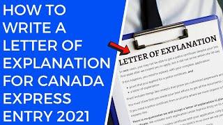 How to write a Letter of Explanation LOE for Express Entry  LOE for Canada PR 2021