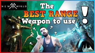 What is the BEST RANGE weapon to use in New World mmo  In depth analysis  Rankings  PvP & PVE