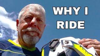 Why Ride Adventure Motorcycles - 5 LIFE BENEFITS  #Senior Adventure Motorcycle