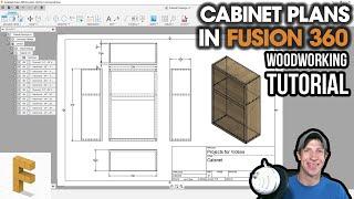 Creating CABINET PLANS in Fusion 360 Fusion 360 Woodworking Tutorial