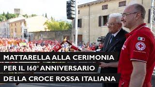 Mattarella alla cerimonia in occasione del 160° anniversario della Croce Rossa Italiana