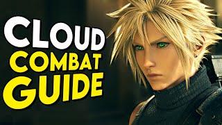 How to Play CLOUD FF7 Rebirth Combat Guide