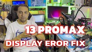 How to fix LCD error 13 Promax   important display eror in iphone and restore true tune 