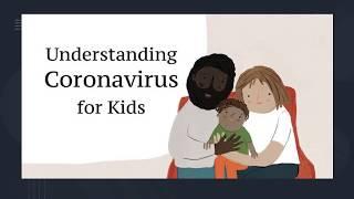 Coronavirus Story - Explaining Coronavirus to Children  - Short Story