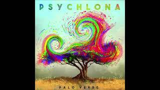 PSYCHLONA - Palo Verde FULL ALBUM 2022