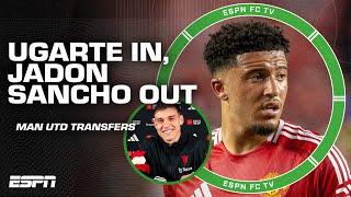 MAN UNITED TRANSFER NEWS  Manuel Ugarte in Jadon Sancho OUT & to Chelsea  ESPN FC