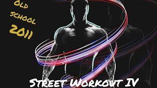 Street Workout IV Уличный воркаут 4 разряд