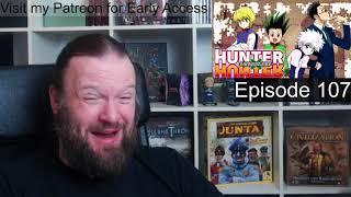 Hunter X Hunter E107 Return and Retire Reaction - he started way before you