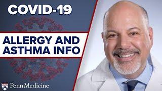 COVID-19 What Allergy and Asthma Patients Should Know featuring John Bosso MD