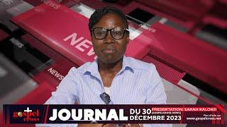 JOURNAL FRANÇAIS DU SAMEDI 30DÉCEMBRE 2023 GOSPELCROSS NEWS