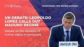 UN Debate Leopoldo Lopez Calls Out Maduro Regime