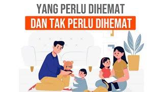 YANG PERLU DIHEMAT dan TAK PERLU DIHEMAT  Hidup Minimalis