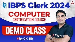 IBPS Clerk 2024  Computer Certification Course Demo Class  By Ck Sir