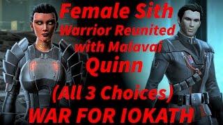 SWTOR War for Iokath - Female Sith Warrior reunites with Malavai Quinn ALL 3 CHOICES