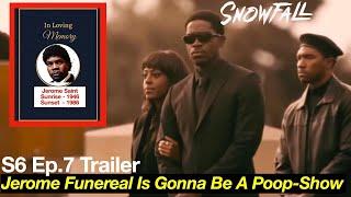 Snowfall Season 6 Episode 7 -Trailer Louie Blaming Franklin For Jerome Death After Saving Her A*$