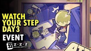 Watch Your Step Day 3 Event Guide ZZZ  Zenless Zone Zero