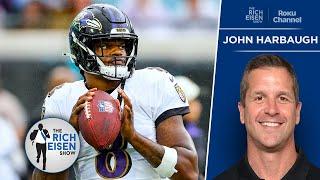 Ravens HC John Harbaugh Reflects on Lamar Jackson’s MVP season I The Rich Eisen Show